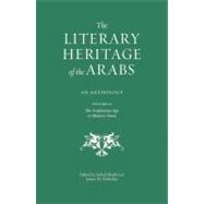 Literary Heritage of the Arabs Volume 2 : The Andalusian Age..., 9780863568299