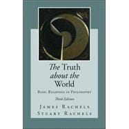 The Truth about the World: Basic Readings in Philosophy, 9780078038303