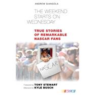 The Weekend Starts on Wednesday: True Stories of Remarkable ..., 9780760338315