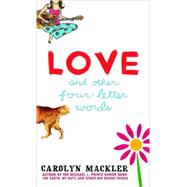 Love And Other Four - Letter Words,9780440228318 Love And Other Four - Letter Words,9780440228318