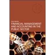 Financial Management and Accounting in the Public Sector, 9780415588324