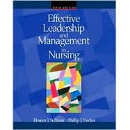 Effective Leadership and Management in Nursing,9780805328332 Effective Leadership and Management in Nursing,9780805328332