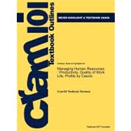 Outlines and Highlights for Managing Human Resources : Productivity, Quality of Work Life, Profits by Cascio, ISBN,9781428838338 Outlines and Highlights for Managing Human Resources : Productivity, Quality of Work Life, Profits by Cascio, ISBN,9781428838338