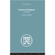 Industrial England, 1776-1851,9780415848343 Industrial England, 1776-1851,9780415848343