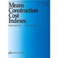 Means Construction Cost Indexes - April, 2010: Issued Quarte..., 9780876298350
