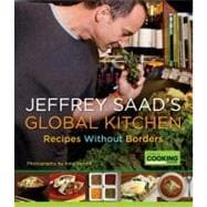 Cooking Without Borders : Simple, Delicious Recipes from Tod..., 9780345528360