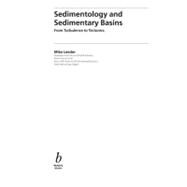 Sedimentology and Sedimentary Basins : From Turbulence to Te..., 9781444348361