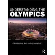Understanding the Olympics,9780415558365 Understanding the Olympics,9780415558365