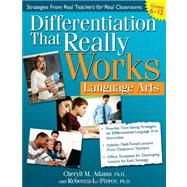 Differentiation That Really Works Language Arts: Grades 6-12, 9781593638368