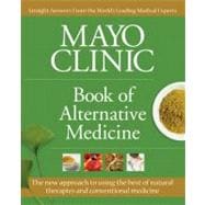 Book of Alternative Medicine : Integrating the Best of Natur..., 9781603208369