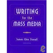 Writing for the Mass Media,9780205278374 Writing for the Mass Media,9780205278374