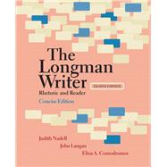 Longman Writer, The, Concise Edition Rhetoric and Reader,9780205798377 Longman Writer, The, Concise Edition Rhetoric and Reader,9780205798377