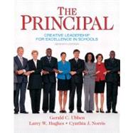 The Principal Creative Leadership for Excellence in Schools, 9780137158379