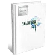 Final Fantasy XIII : Complete Official Guide - Collector's E..., 9780307468383