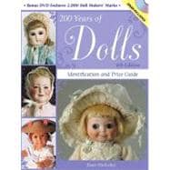 200 Years of Dolls : Identification and Price Guide,9780896898394 200 Years of Dolls : Identification and Price Guide,9780896898394