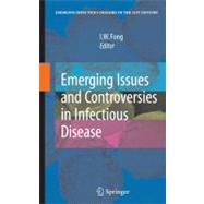 Emerging Issues and Controversies in Infectious Disease, 9780387848402