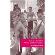 Race and Curriculum; Music in Childhood Education