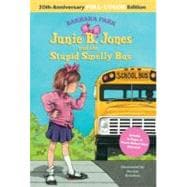 Junie B. Jones and the Stupid Smelly Bus : 20th-Anniversary Full-Color Edition,9780375868412 Junie B. Jones and the Stupid Smelly Bus : 20th-Anniversary Full-Color Edition,9780375868412