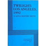 Twilight Los Angeles, 1992 : On the Road: A Search for Ameri..., 9780822218418
