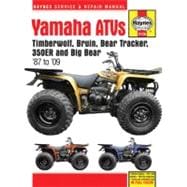 Yamaha ATVs Timberwolf, Bruin, Bear Tracker, 350ER and Big B..., 9781563928420