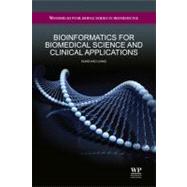 Bioinformatics for Biomedical Science and Clinical Applicati..., 9781907568442
