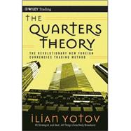 The Quarters Theory The Revolutionary New Foreign Currencies..., 9780470458464