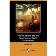 Visit to Iceland and the Scandinavian North,9781409928508 Visit to Iceland and the Scandinavian North,9781409928508