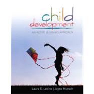 Child Development : An Active Learning Approach,9781412968508 Child Development : An Active Learning Approach,9781412968508