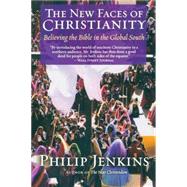 The New Faces of Christianity; Believing the Bible in the Gl..., 9780195368512