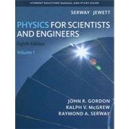Student Solutions Manual, Volume 1 for Serway/Jewett's Physi..., 9781439048542