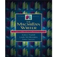 The Macmillan Writer: Rhetoric, Reader, Handbook,9780205298549 The Macmillan Writer: Rhetoric, Reader, Handbook,9780205298549