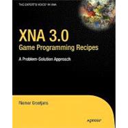 Xna 3.0 Game Programming Recipes: A Problem-solution Approac..., 9781430218555
