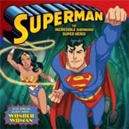 Superman Classic - The Incredible Shrinking Super Hero! : Wi..., 9780061878558