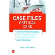 Case Files Critical Care,9780071768573 Case Files Critical Care,9780071768573