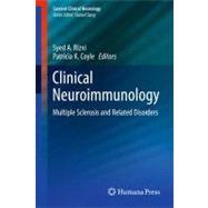 Clinical Neuroimmunology : Multiple Sclerosis and Related Di..., 9781603278591