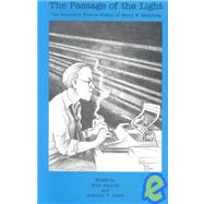 The Passage of the Light: The Recursive Science Fiction of Barry N. Malzberg,9780915368594 The Passage of the Light: The Recursive Science Fiction of Barry N. Malzberg,9780915368594