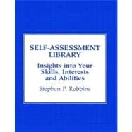 Self-Assessment Library : Insights into Your Skills, Interests and Abilities,9780131738614 Self-Assessment Library : Insights into Your Skills, Interests and Abilities,9780131738614