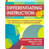 Differentiating Instruction : Collaborative Planning and Teaching for Universally Designed Learning,9781412938617 Differentiating Instruction : Collaborative Planning and Teaching for Universally Designed Learning,9781412938617