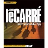 Tinker, Tailor, Soldier, Spy: BBC Radio Full-Cast Radio Dram..., 9781602838628