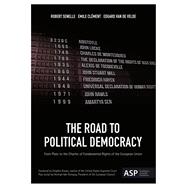 The Road to Political Democracy; From Plato to the Charter o..., 9789054878629