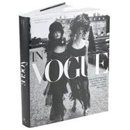 In Vogue : The Illustrated History of the World's Most Famou..., 9780847828647