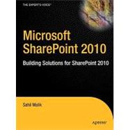 Microsoft Sharepoint 2010 : Building Solutions for SharePoin..., 9781430228653