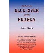 ISBN 9781849238663 product image for Between the Blue River and the Red Sea | upcitemdb.com
