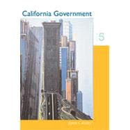 California Government, 5th Edition,9781133338666 California Government, 5th Edition,9781133338666