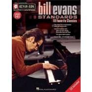 Bill Evans Standards: For B Flat, E Flat, C and Bass Clef In..., 9781423468677