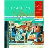The American Spirit: United States History As Seen by Contemporaries; Since 1865,9780618508686 The American Spirit: United States History As Seen by Contemporaries; Since 1865,9780618508686