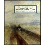The Broadview Anthology of British Literature: The Age of Romanticism, the Victorian Era and the Twentieth Century and Beyond,9781551118697 The Broadview Anthology of British Literature: The Age of Romanticism, the Victorian Era and the Twentieth Century and Beyond,9781551118697