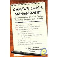 Campus Crisis Management A Comprehensive Guide to Planning, 