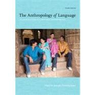The Anthropology of Language An Introduction to Linguistic A..., 9781111828752
