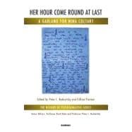 Her Hour Come Round at Last A Garland : For Nina Coltart, 9781855758780